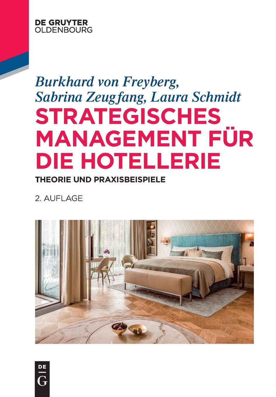 Strategisches Management für die Hotellerie Law