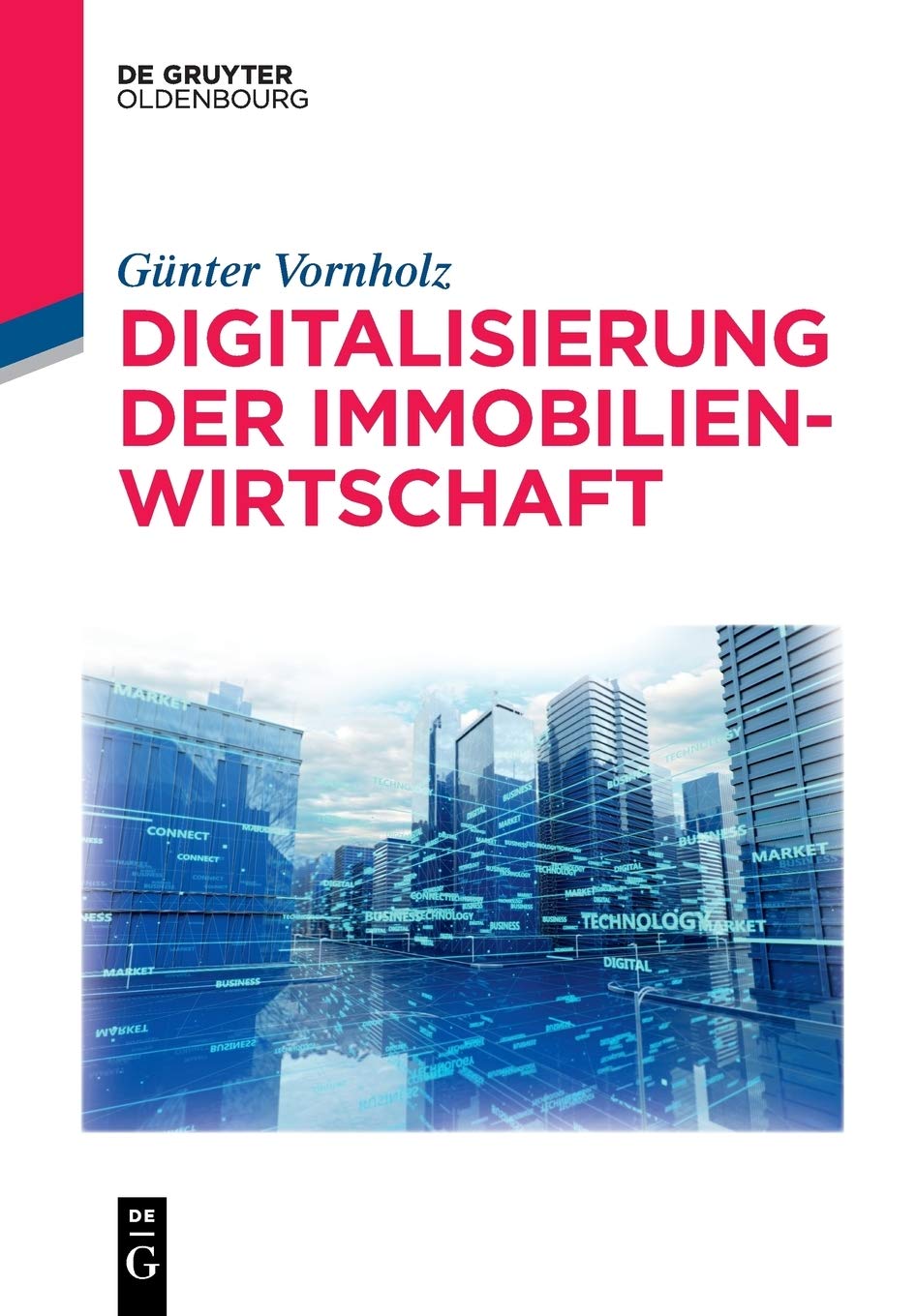 Digitale Transformation der Immobilienwirtschaft Law