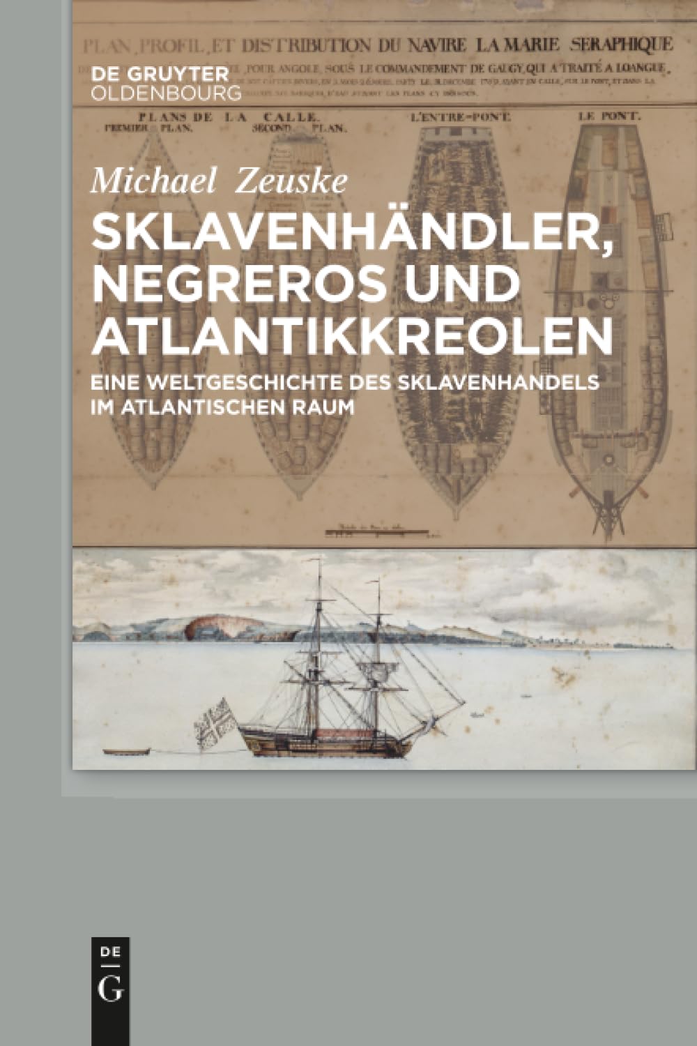 Sklavenhändler, Negreros und Atlantikkreolen Politics & History