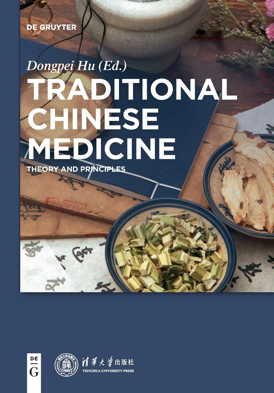 Traditional Chinese Medicine: Theory and Principles Medicine
