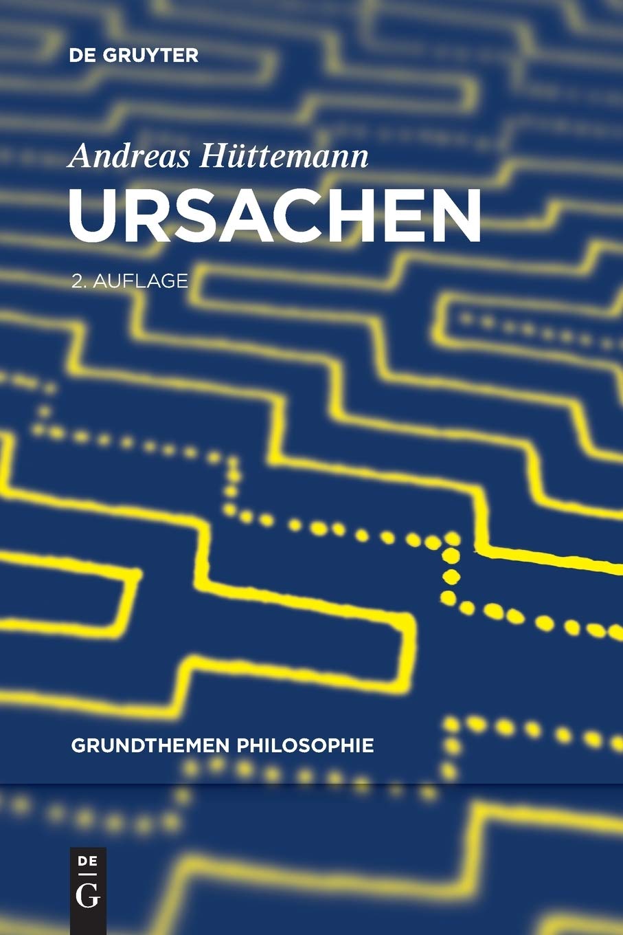 Ursachen (Grundthemen Philosophie) Philosophy