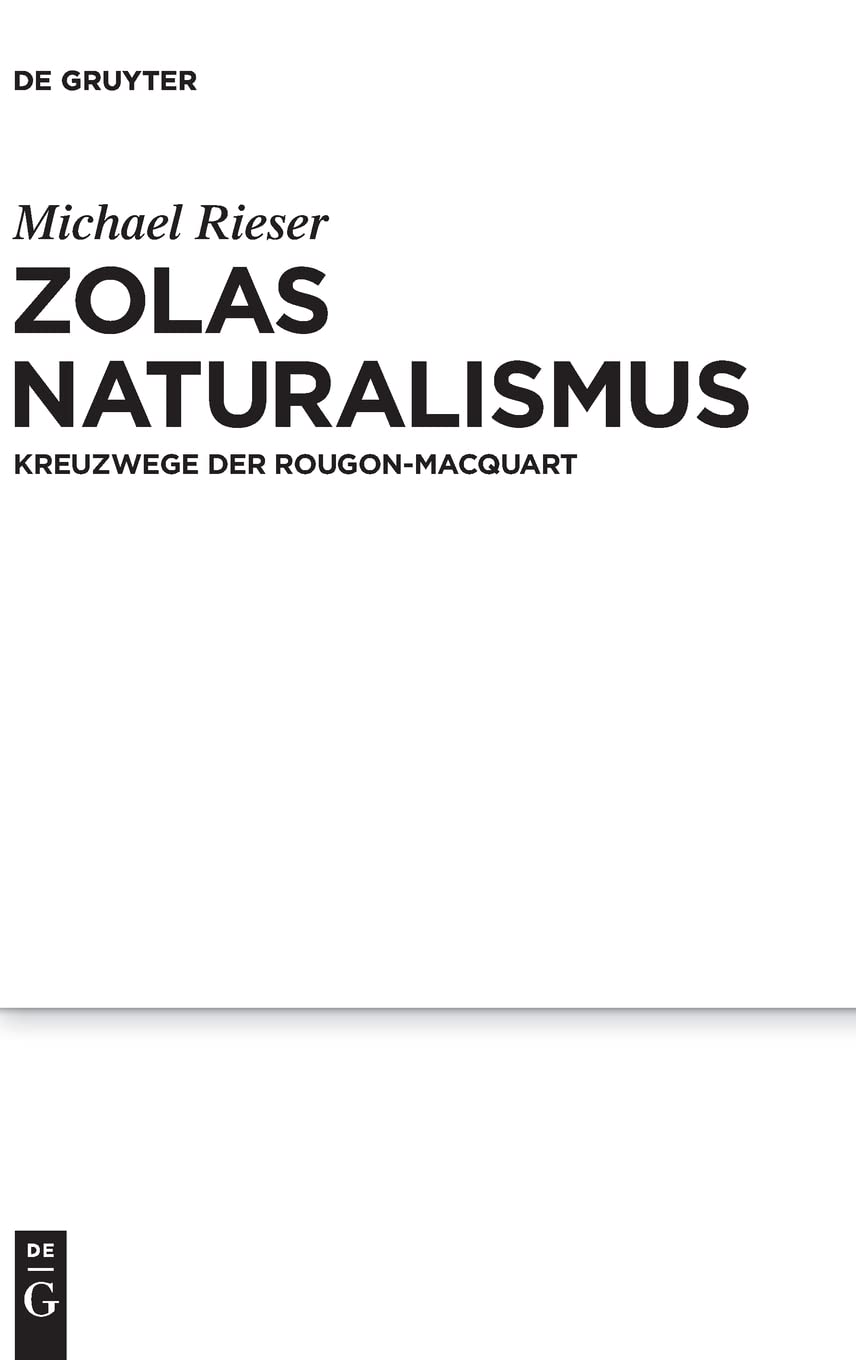 Zolas Naturalismus: Kreuzwege Der Rougon-macquart book