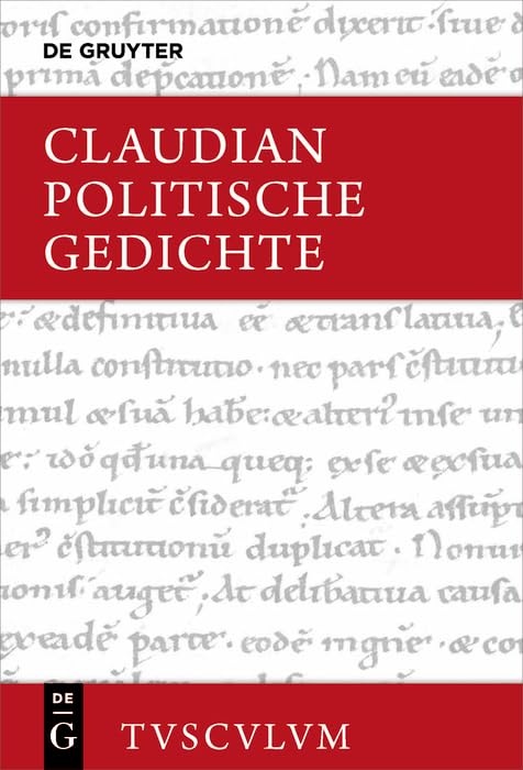 Politische Gedichte: Lateinisch - deutsch (Sammlung Tusculum) Contemporary literature