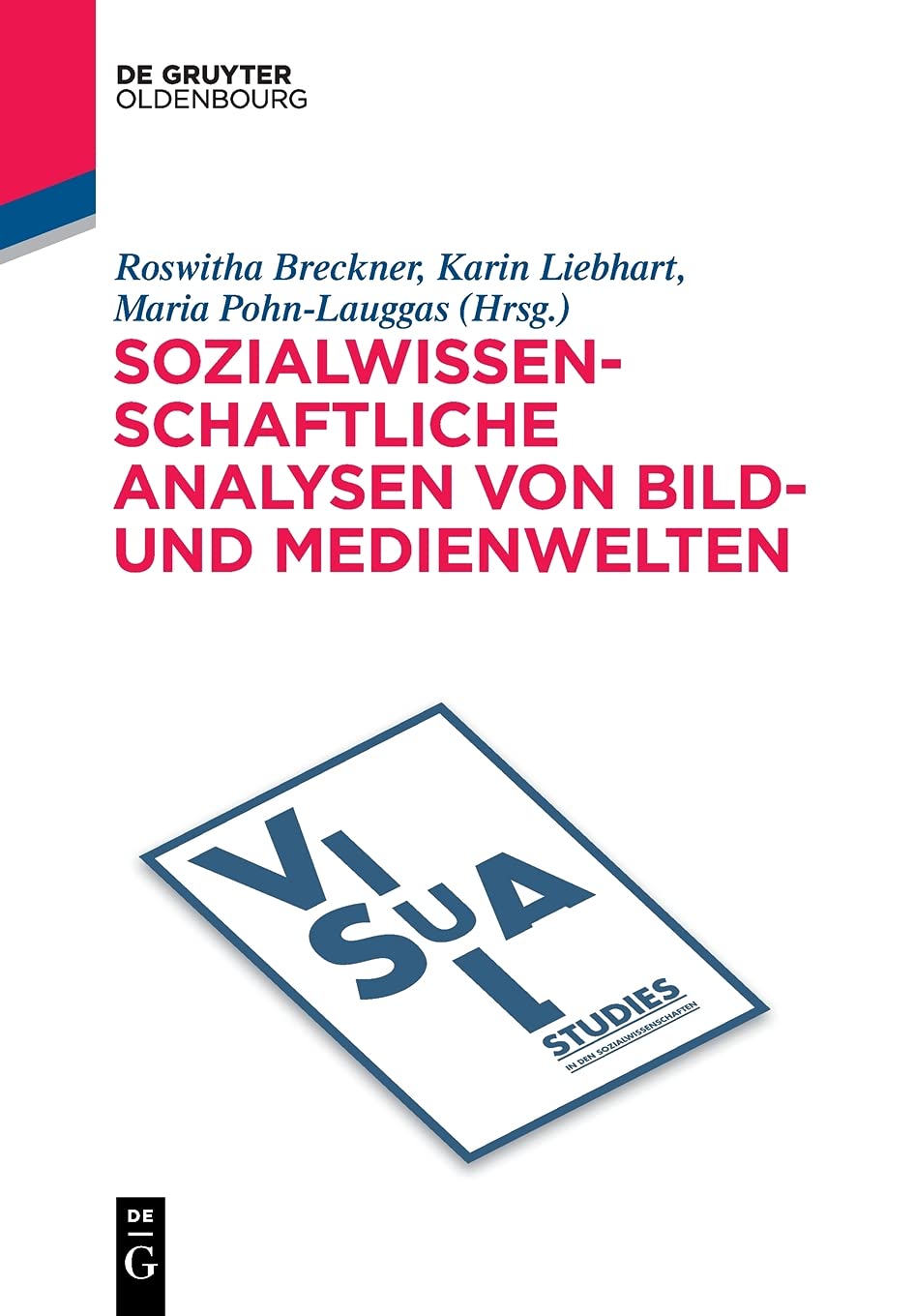 Sozialwissenschaftliche Analysen von Bild- und Medienwelten Law