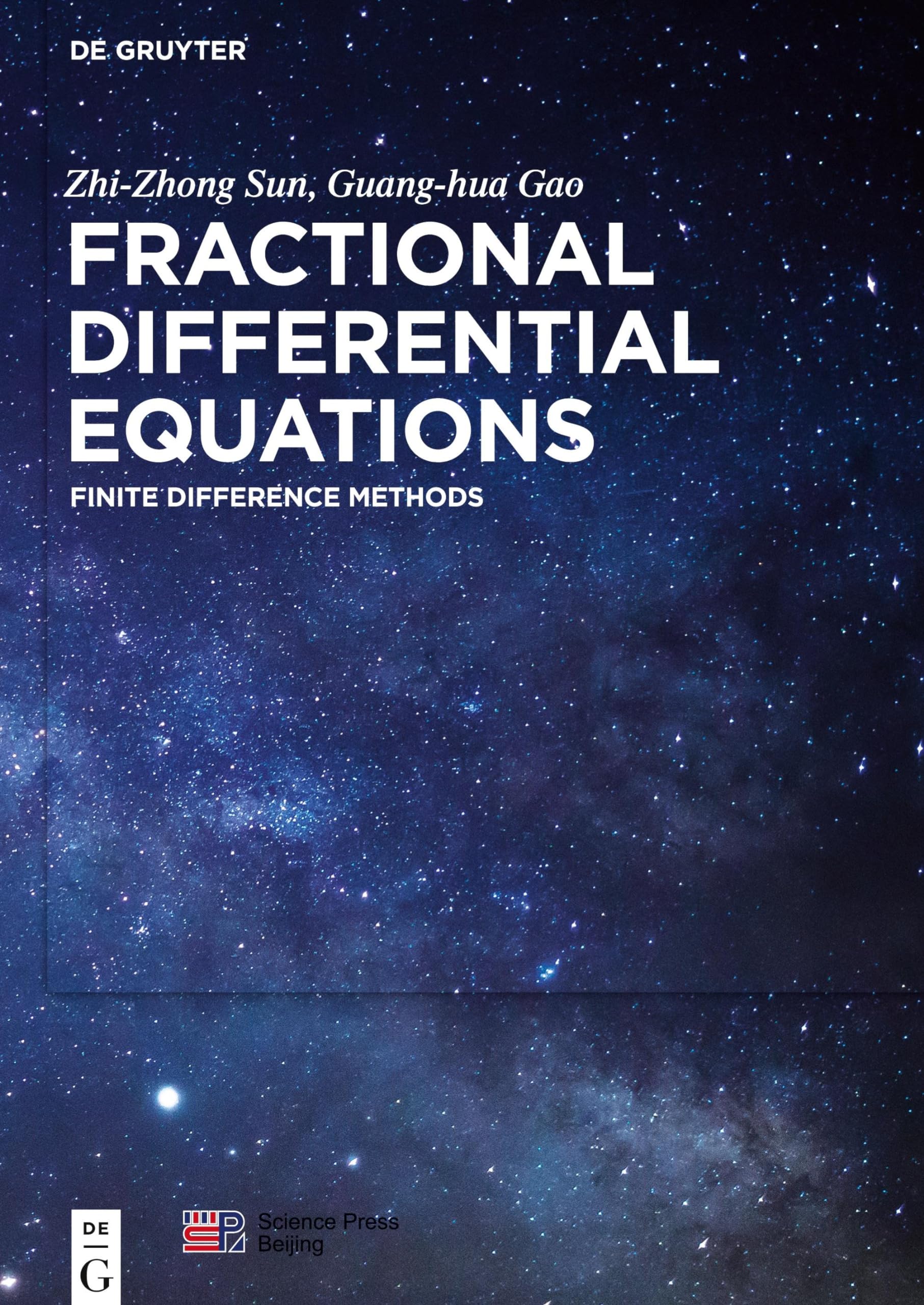 Fractional Differential Equations: Finite Difference Methods book