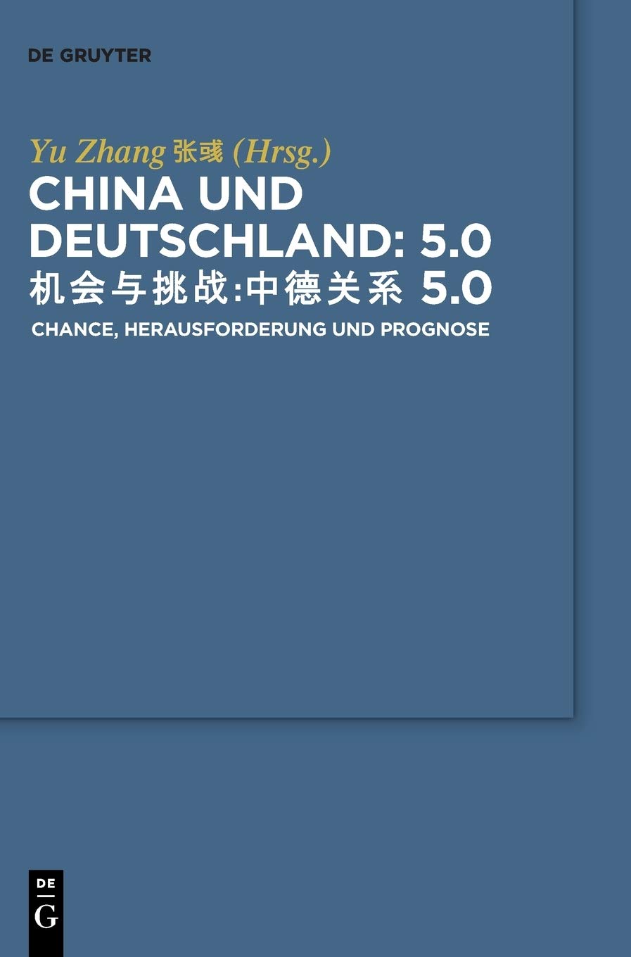 China und Deutschland: 5.0 Law