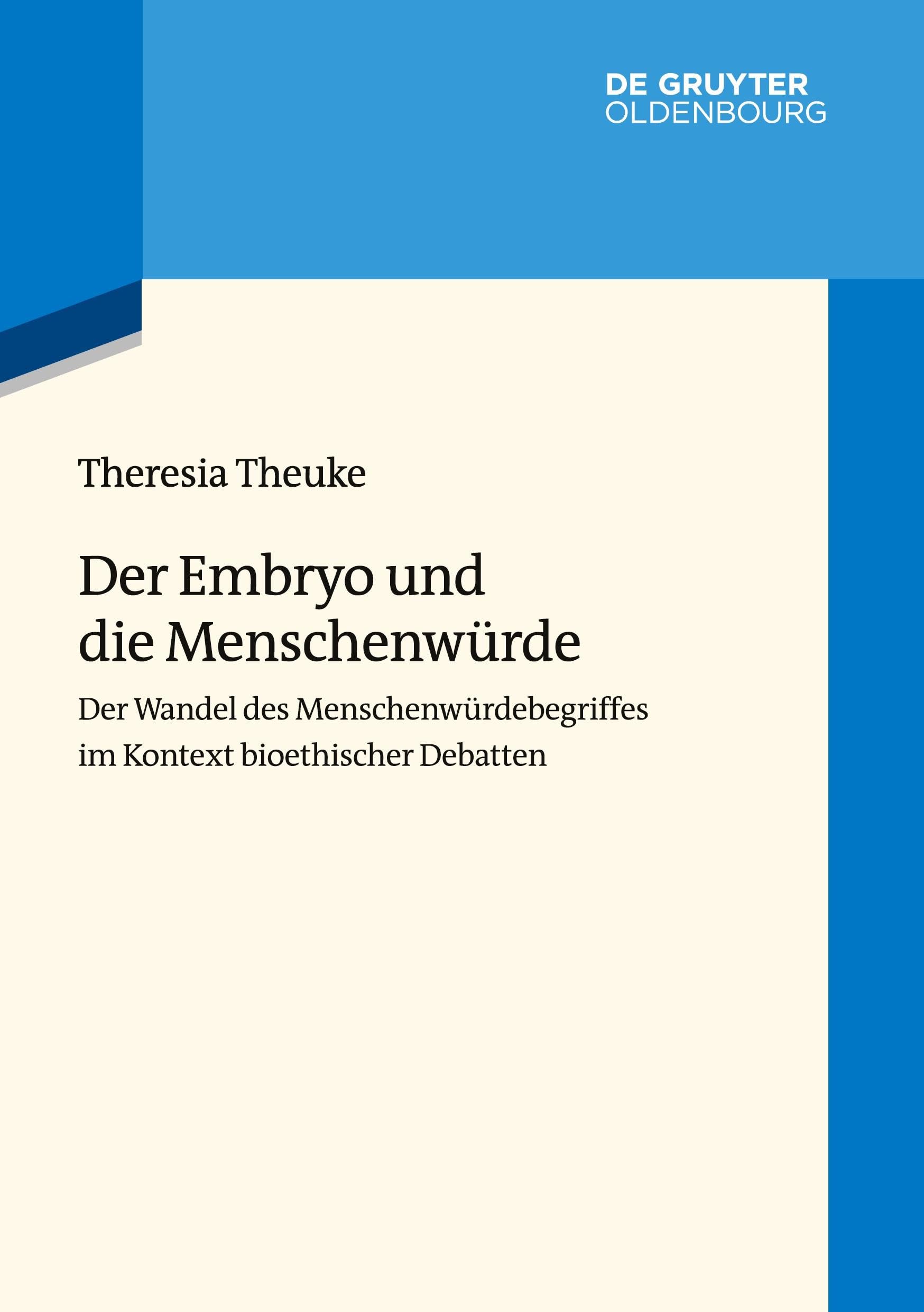 Der Embryo und die Menschenwürde: Der Wandel des Menschenwürdebegriffes im Kontext bioethischer Debatten (Wertewandel im 20. Jahrhundert, 4, Band 4) Business & Technology