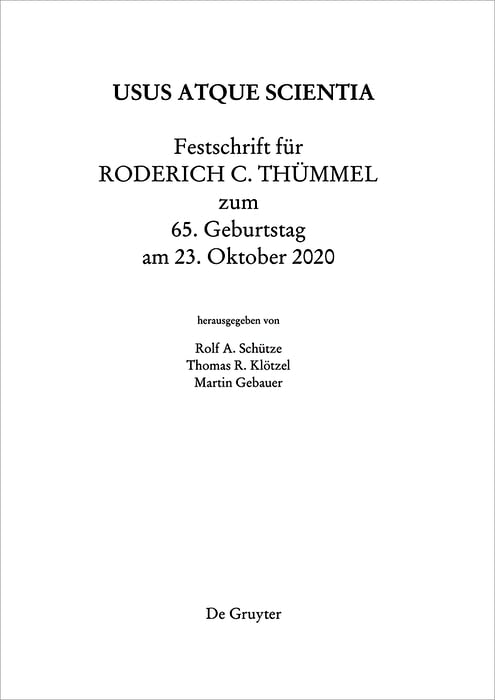 Festschrift für Roderich C. Thümmel zum 65. Geburtstag am 23.10.2020 Law