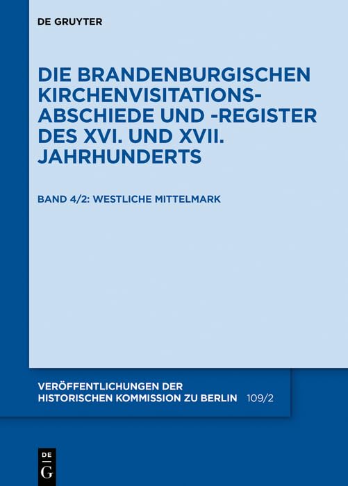 Die Mittelmark / Teil 2: Westliche Mittelmark (Veröffentlichungen der Historischen Kommission zu Berlin, 109,2) Philosophy
