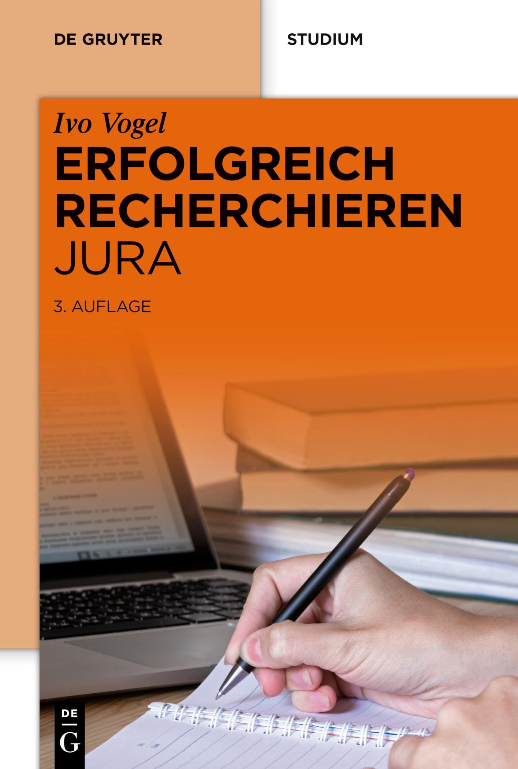 Erfolgreich recherchieren - Jura (De Gruyter Studium) Law