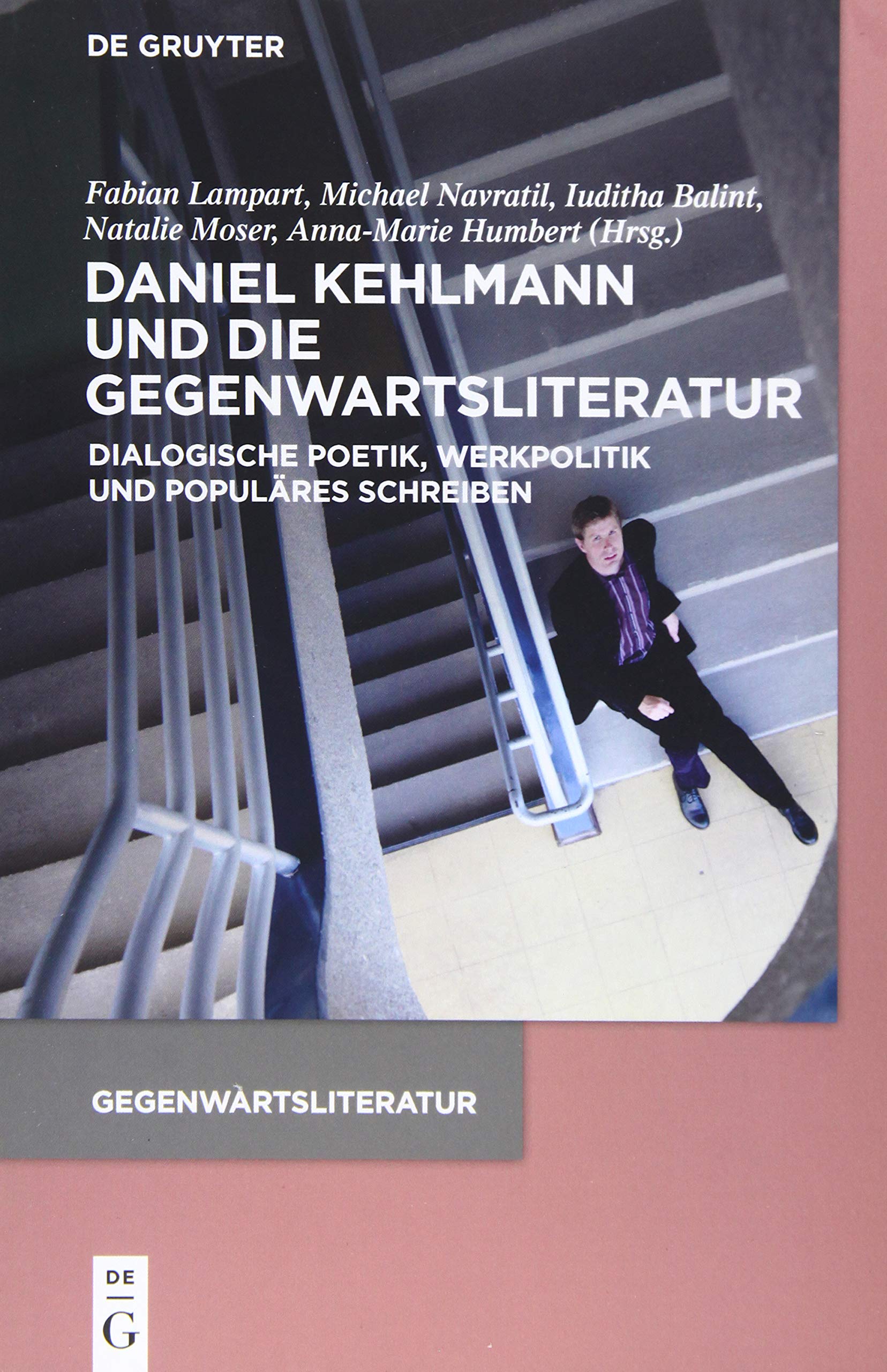 Daniel Kehlmann und die Gegenwartsliteratur book