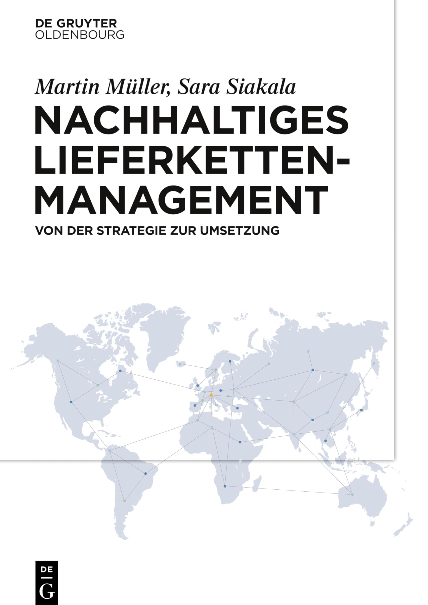 Nachhaltiges Lieferkettenmanagement: Von der Strategie zur Umsetzung Law