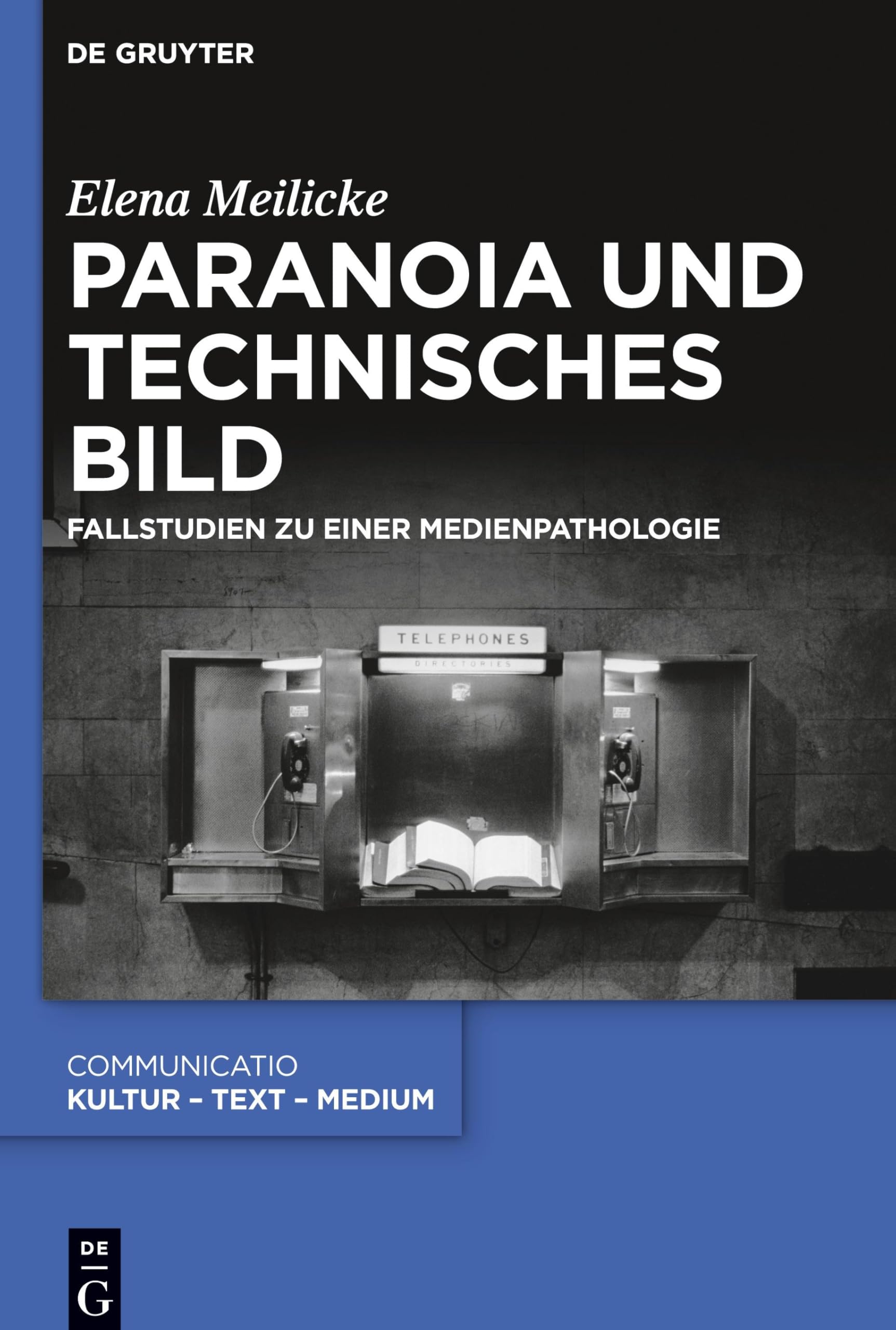Paranoia und technisches Bild Media & Communication Books