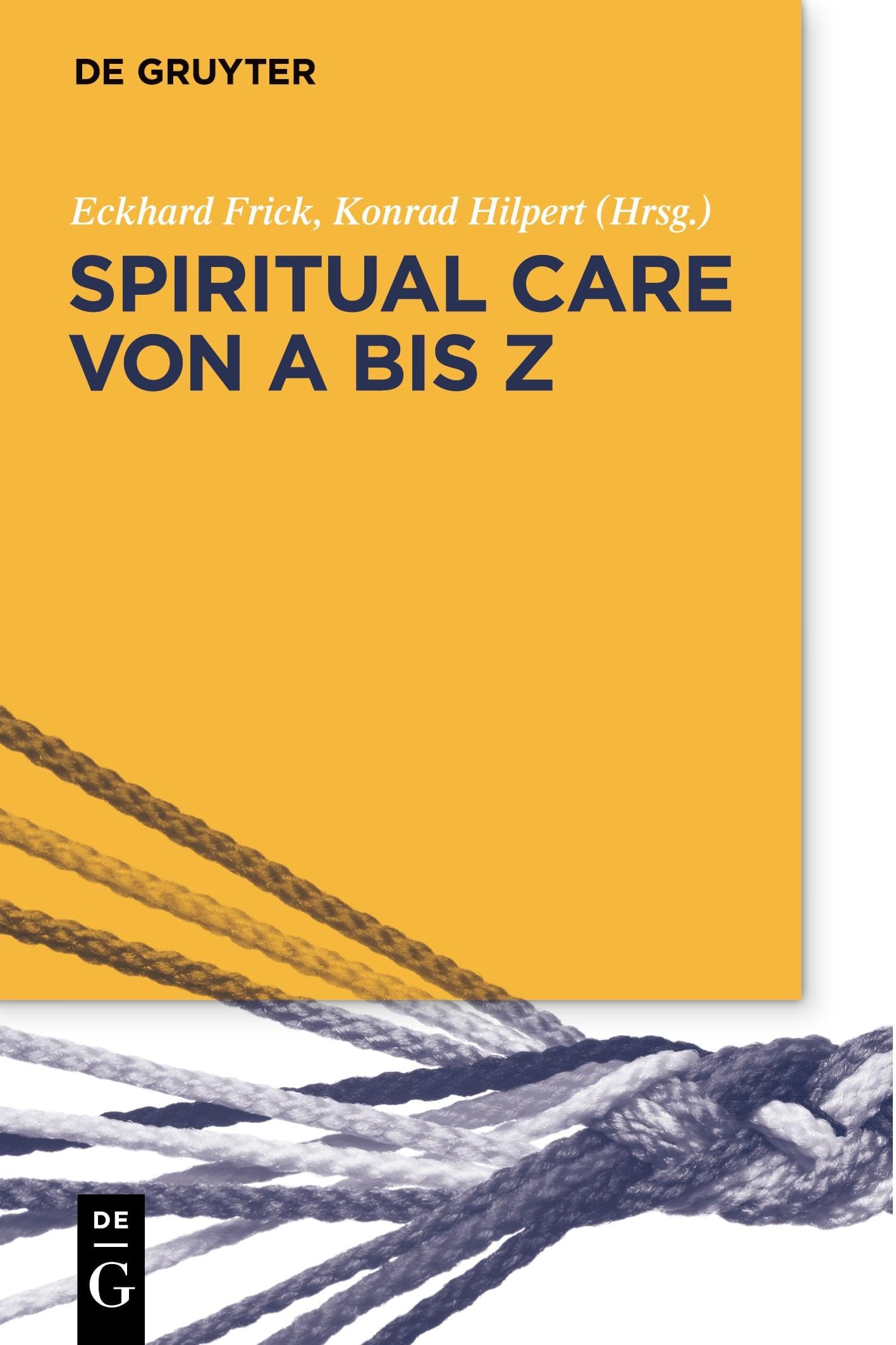 Spiritual Care von A bis Z Medicine