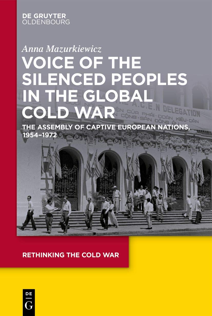 Voice of the Silenced Peoples in the Global Cold War Politics & History