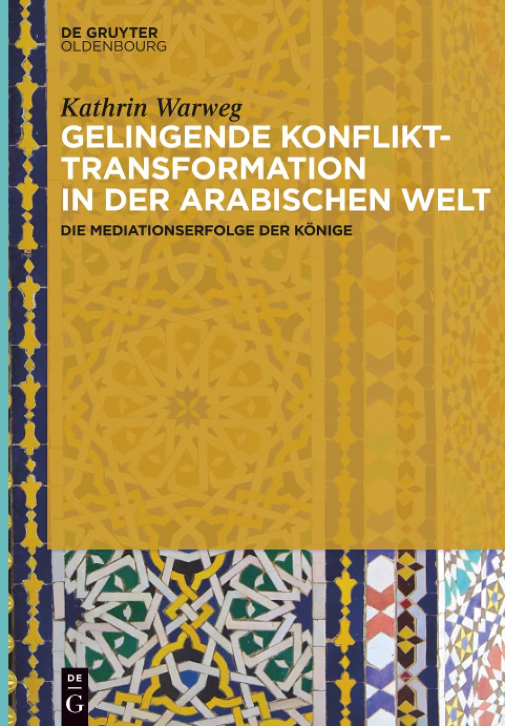 Gelingende Konflikttransformation in der arabischen Welt Law