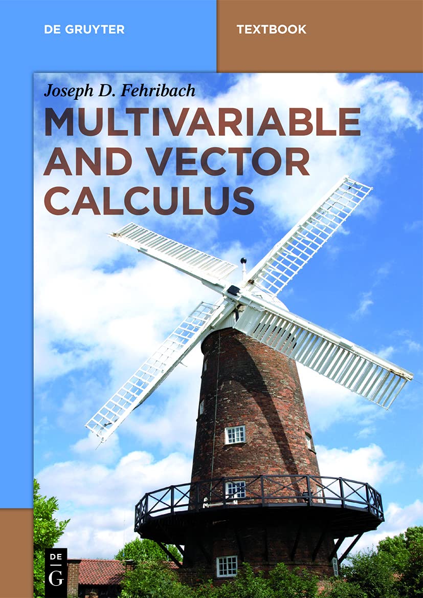 Multivariable and Vector Calculus (De Gruyter Textbook) Mathematics