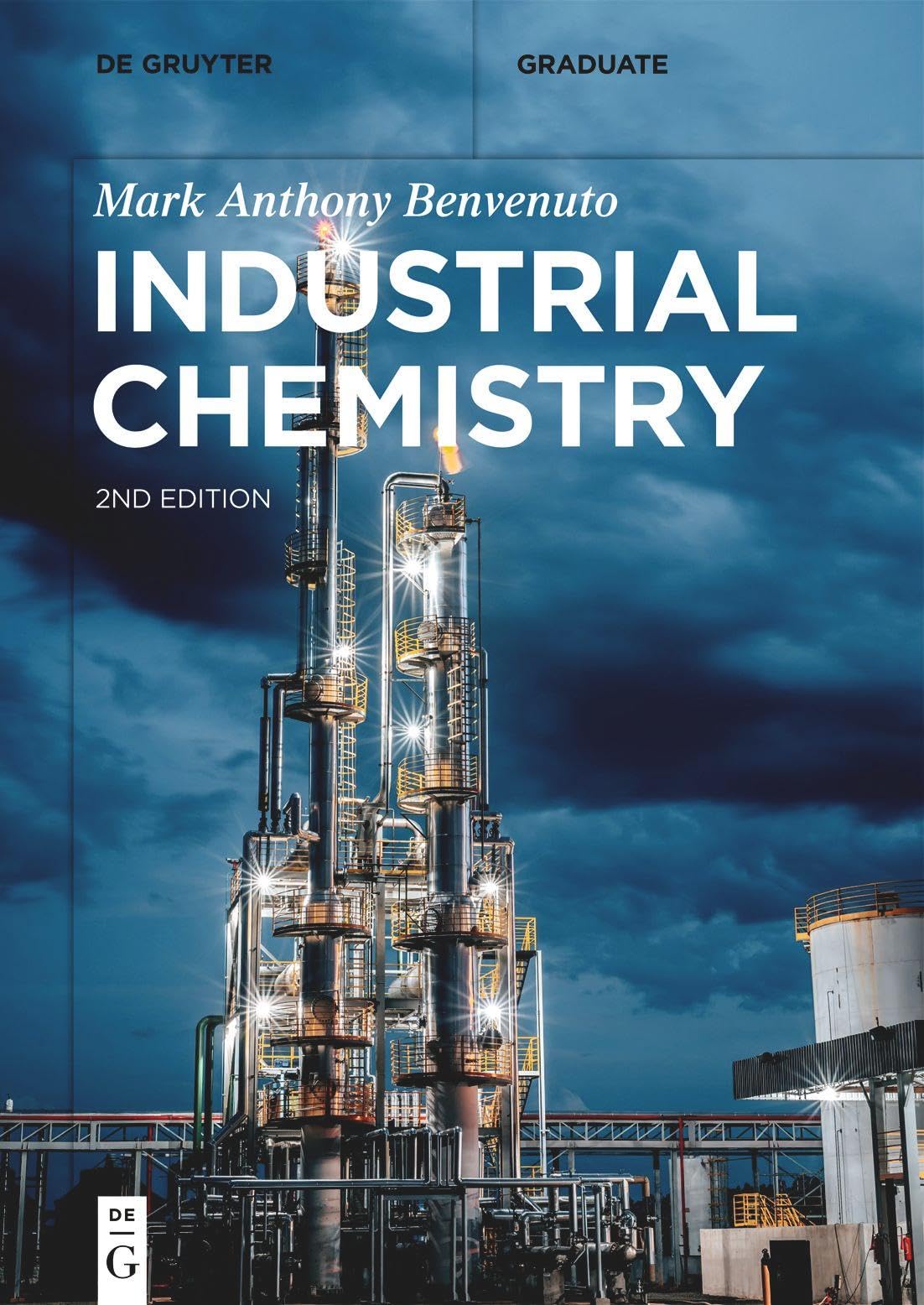 Industrial Chemistry (De Gruyter Textbook) Business & Technology