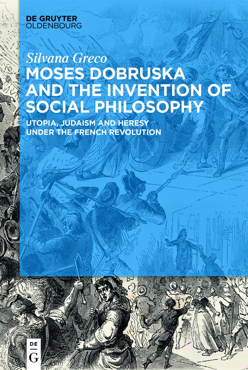 Moses Dobruska and the Invention of Social Philosophy Social Sciences