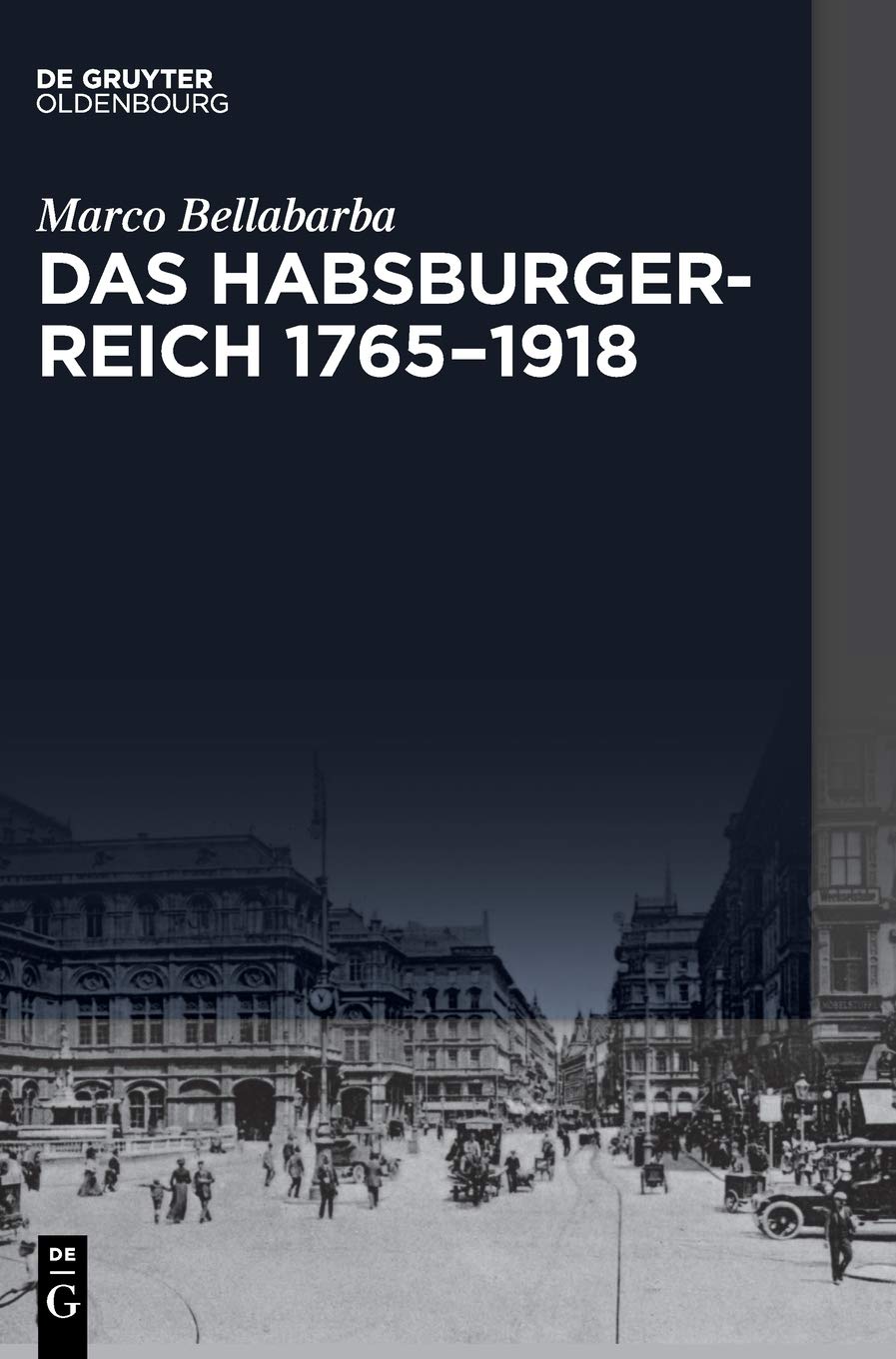 Das Habsburgerreich 1765–1918 (Transfer) Business & Technology