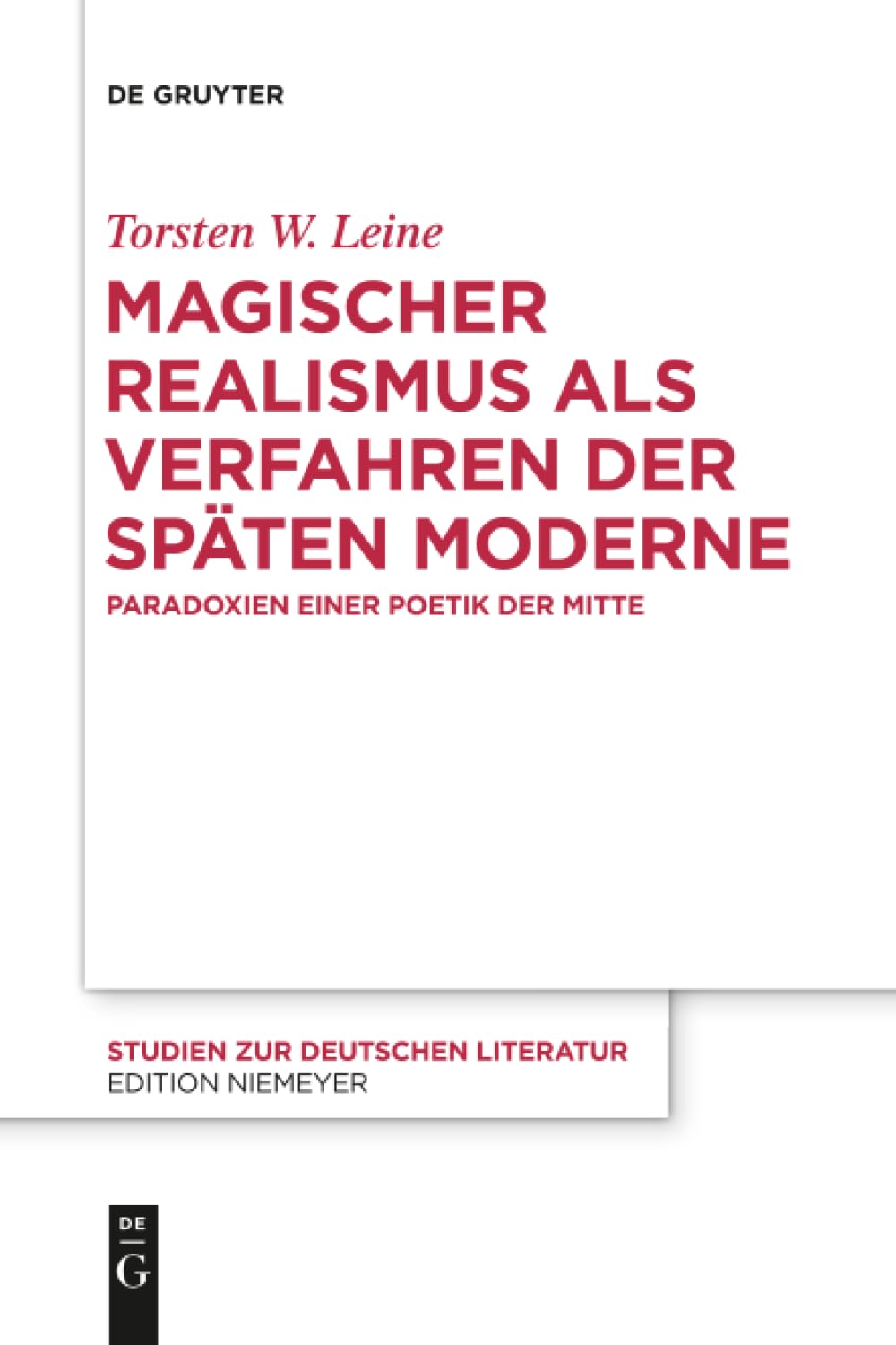 Magischer Realismus Als Verfahren Der Späten Moderne: Paradoxien Einer Poetik Der Mitte book