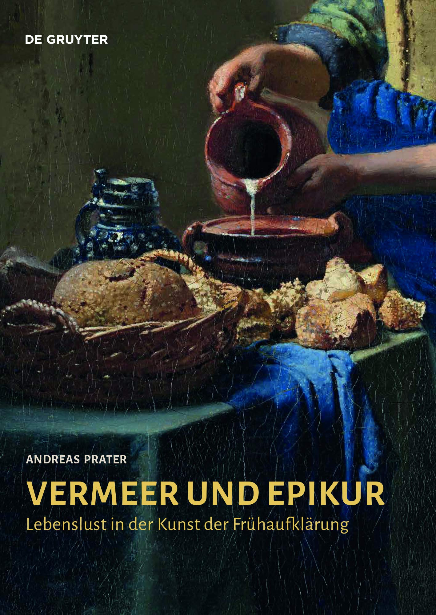Vermeer und Epikur: Lebenslust in der Kunst der Frühaufklärung Film, Art & Culture