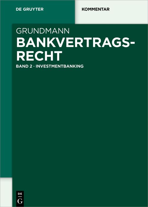 Investmentbanking (De Gruyter Kommentar) Law