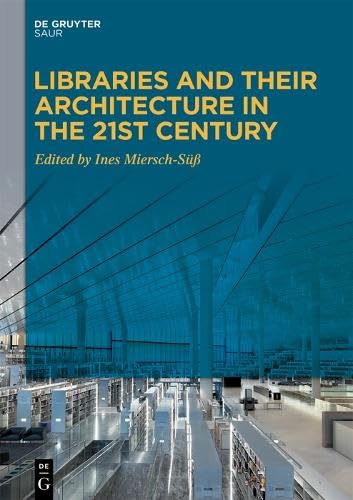 Libraries and Their Architecture in the 21st Century Law