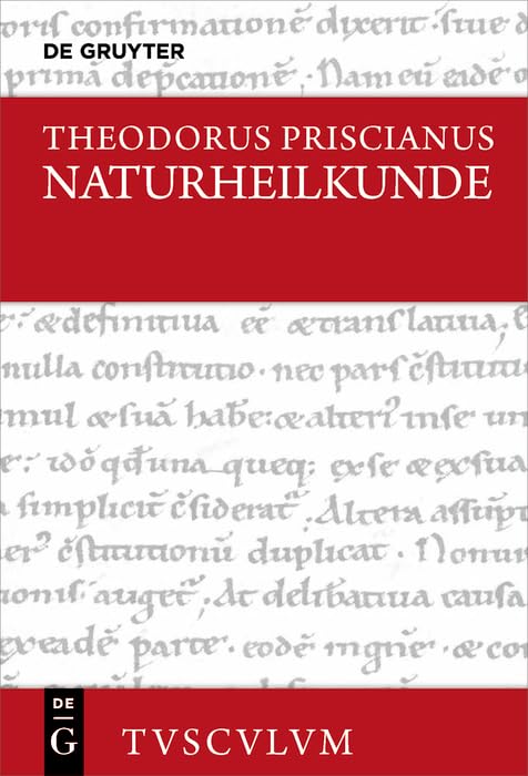 Naturheilkunde: Lateinisch - deutsch (Sammlung Tusculum) Medicine
