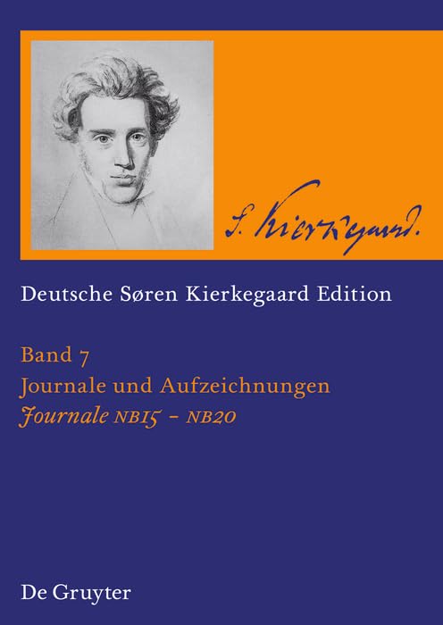 Journale NB 15-20 (Søren Kierkegaard: Deutsche Søren Kierkegaard Edition (DSKE)) Philosophy