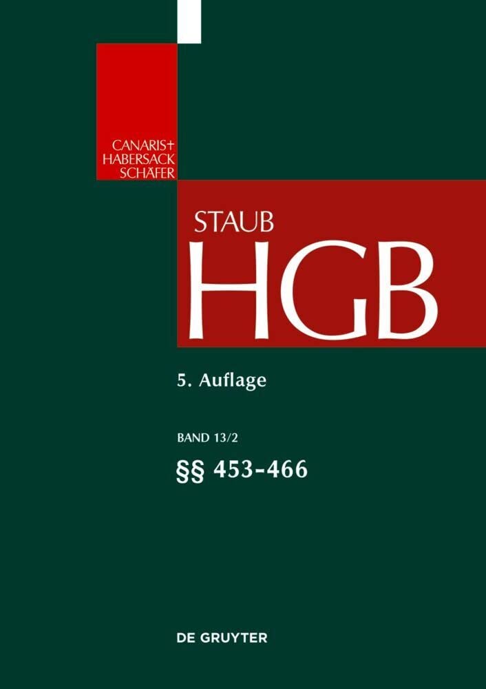 §§ 453-466 (Großkommentare der Praxis) Law