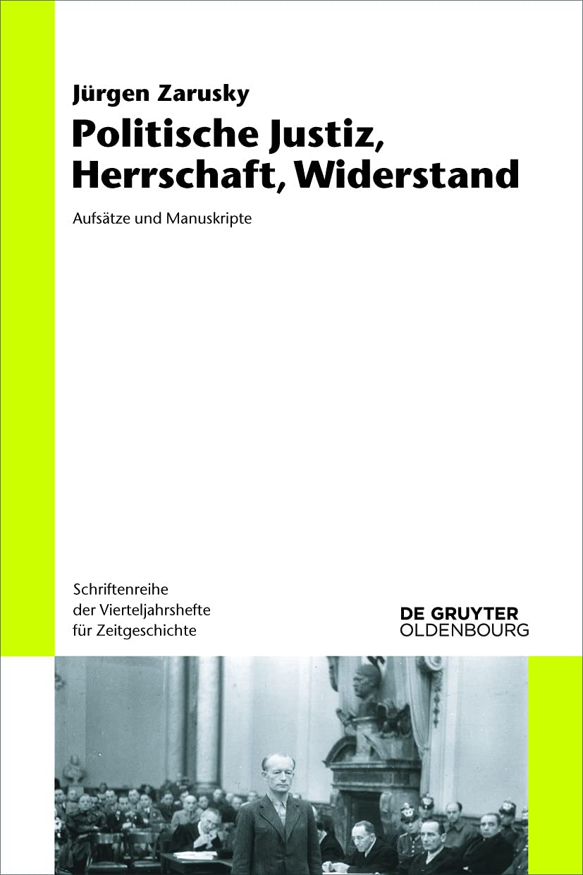 Politische Justiz, Herrschaft, Widerstand Social Sciences