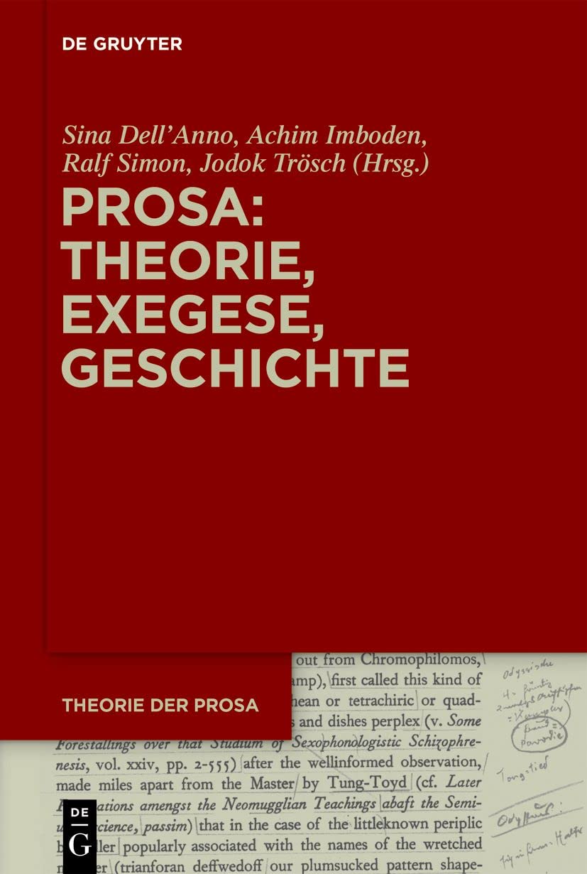 Prosa: Theorie, Exegese, Geschichte (Theorie der Prosa) Contemporary literature