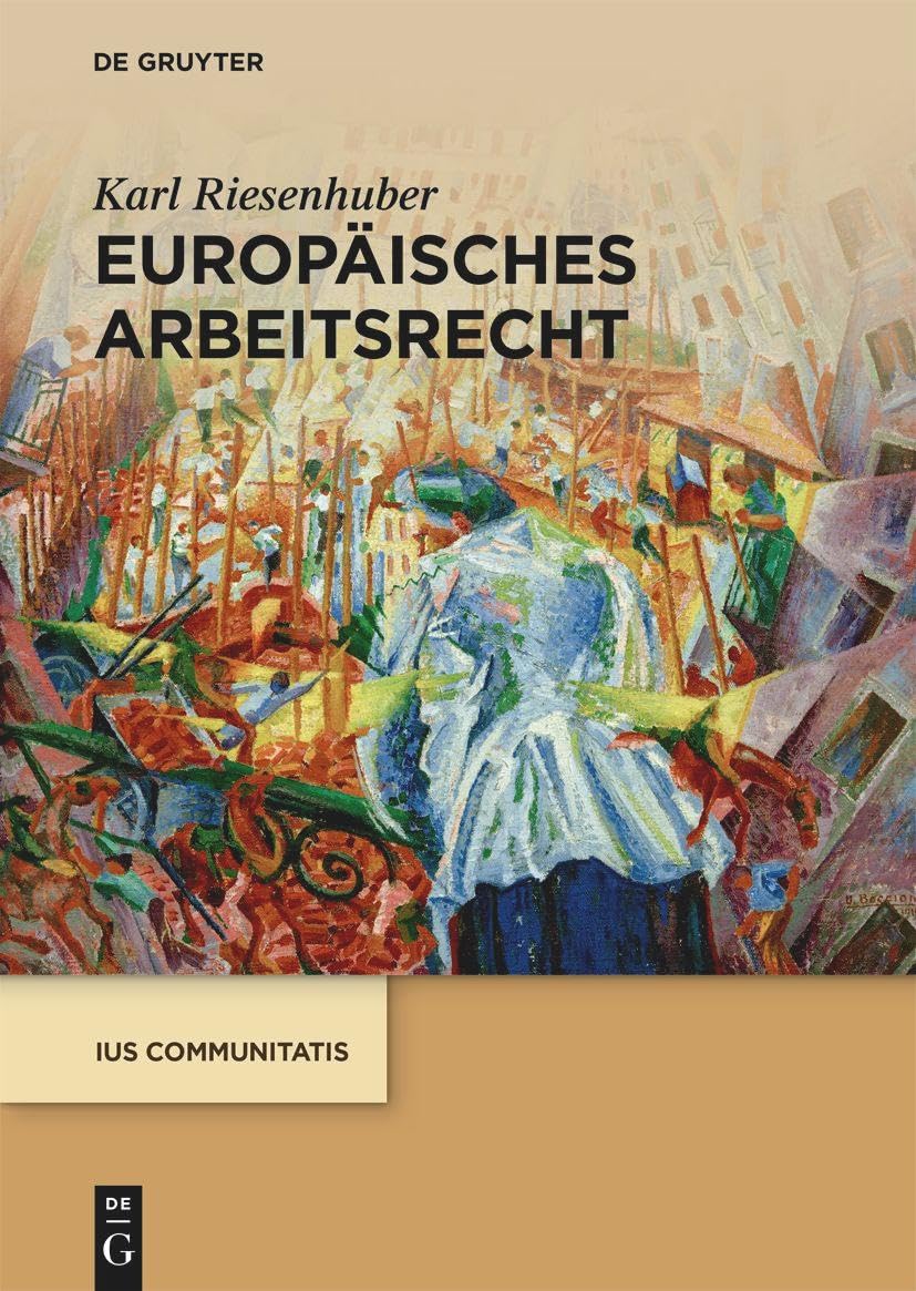 Europäisches Arbeitsrecht (Ius Communitatis) Law