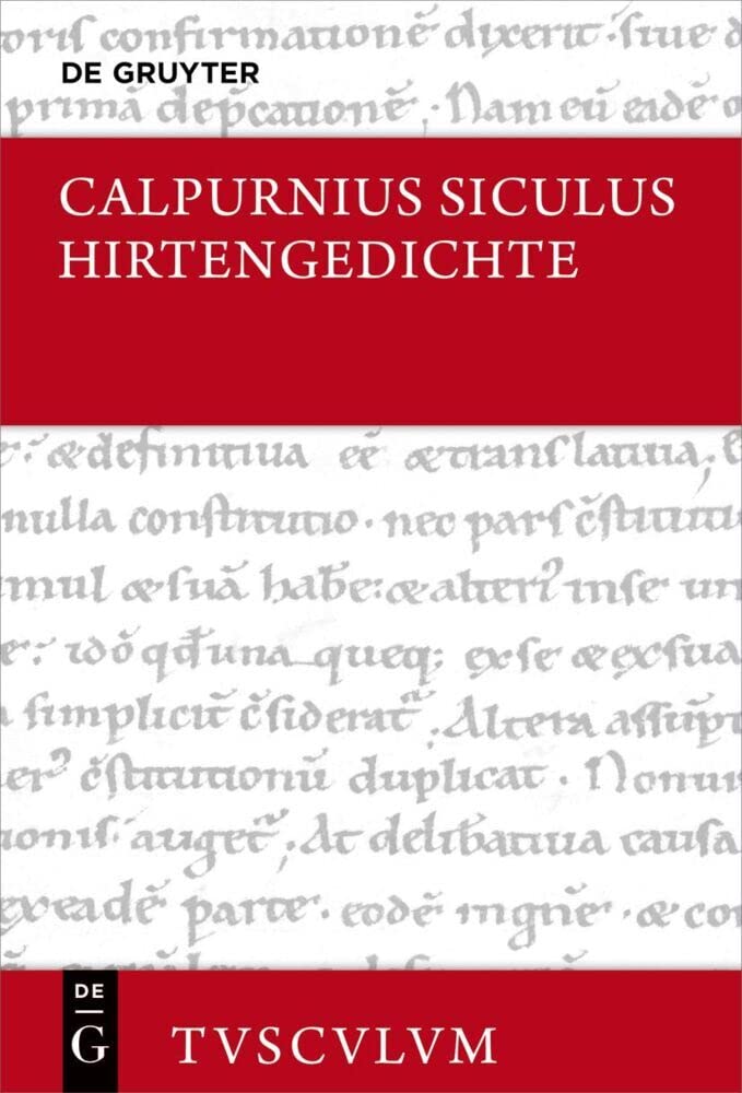 Hirtengedichte: Lateinisch – deutsch (Sammlung Tusculum) Philosophy