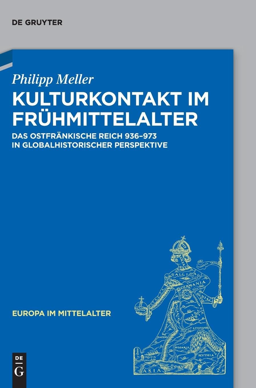 Kulturkontakt im Frühmittelalter Politics & History