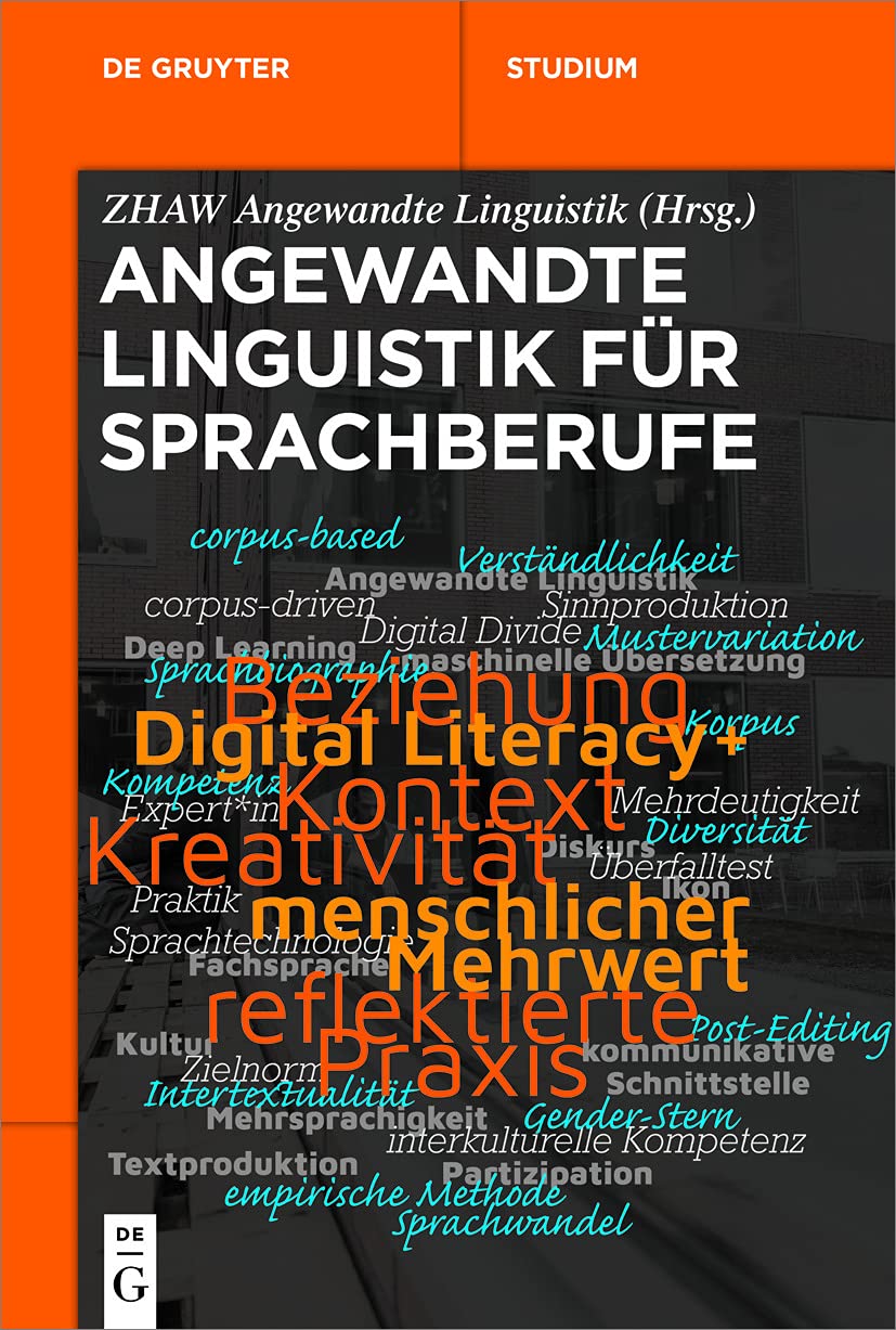 Angewandte Linguistik für Sprachberufe (De Gruyter Studium) Media & Communication