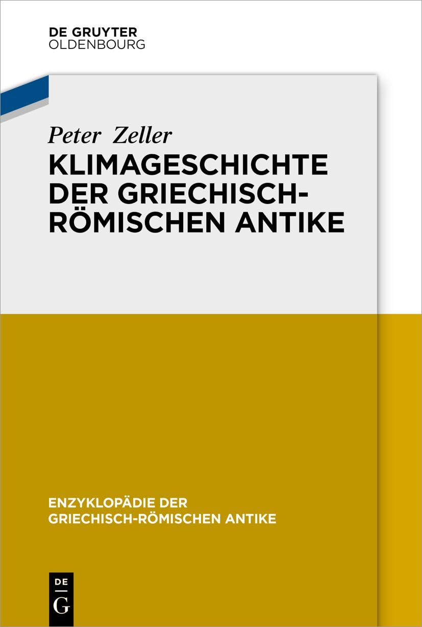Klimageschichte der griechisch-römischen Antike Geology & Geography