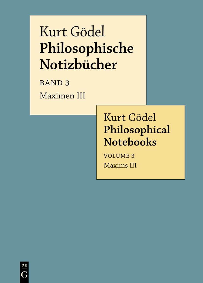 Maximen III / Maxims III (Philosophische Notizbücher / Philosophical Notebooks) Philosophy