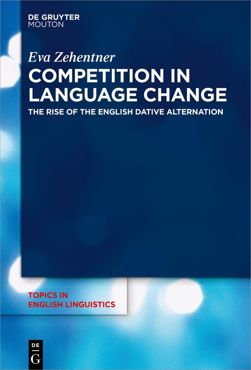 Competition in Language Change Social Sciences Books