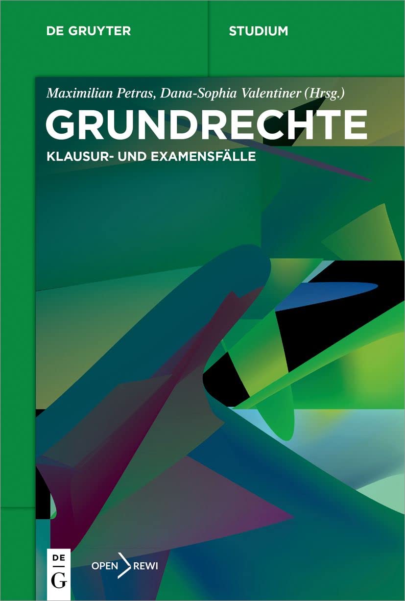 Grundrechte: Klausur Und Examensfälle book