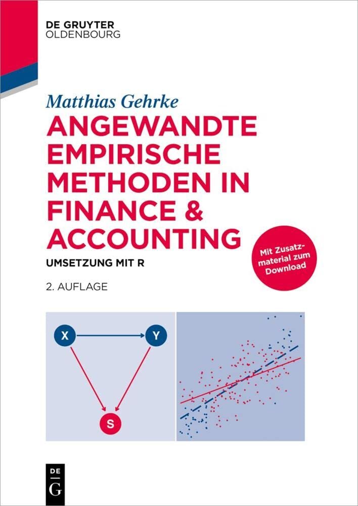 Angewandte empirische Methoden in Finance & Accounting: Umsetzung mit R Law