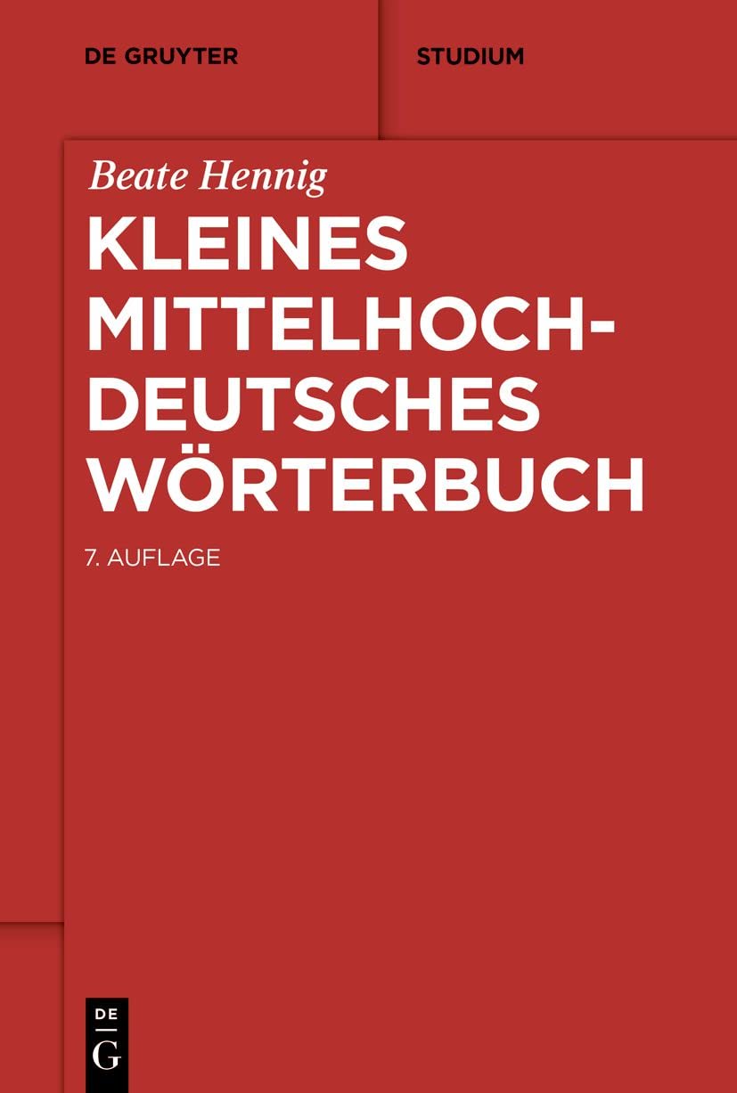 Kleines mittelhochdeutsches Wörterbuch Social Sciences