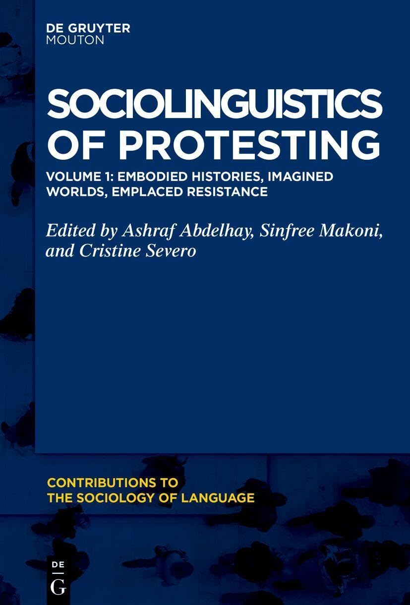 Embodied Histories, Imagined Worlds, Emplaced Resistance Social Sciences