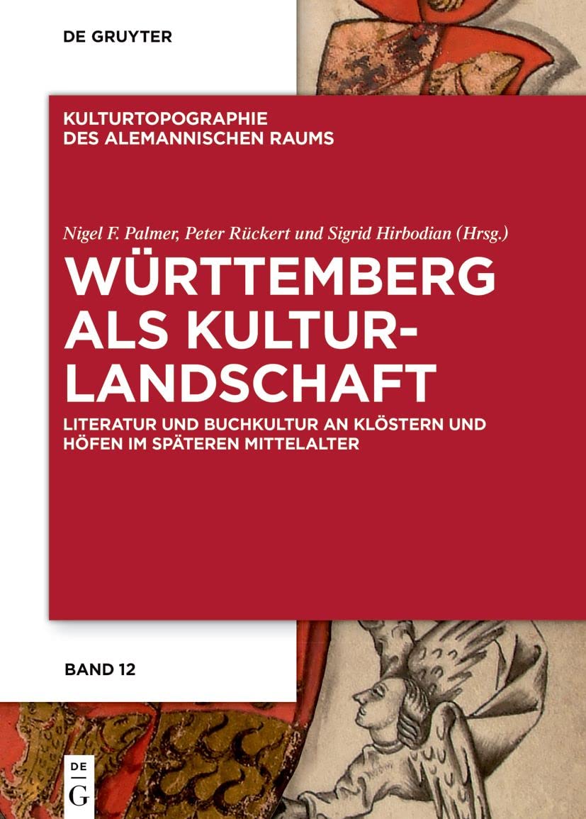 Württemberg als Kulturlandschaft Contemporary literature