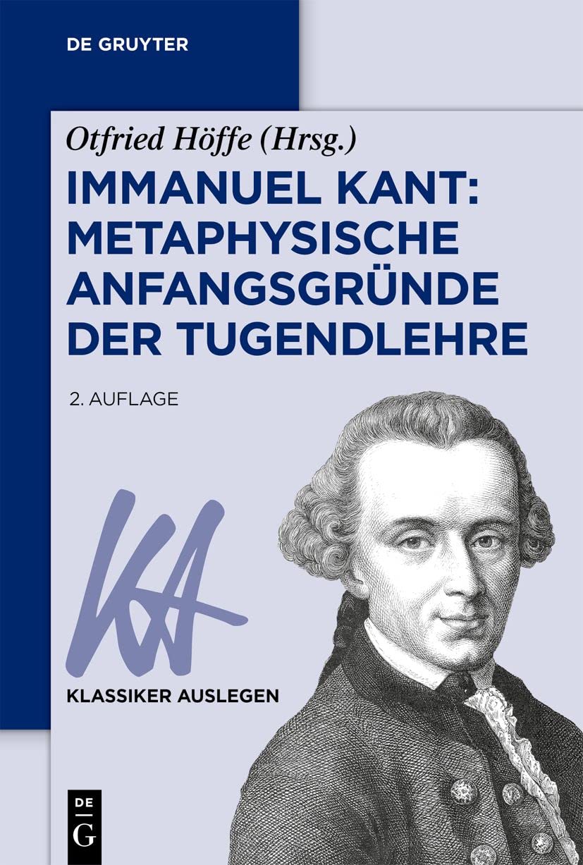 Immanuel Kant: Metaphysische Anfangsgründe der Tugendlehre Philosophy