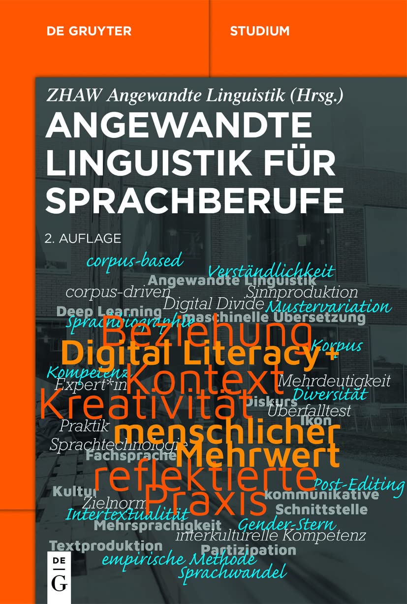 Angewandte Linguistik für Sprachberufe (De Gruyter Studium) Media & Communication