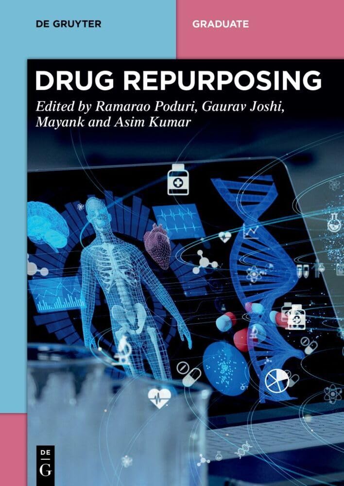 Drug Repurposing (De Gruyter Textbook) Medicine