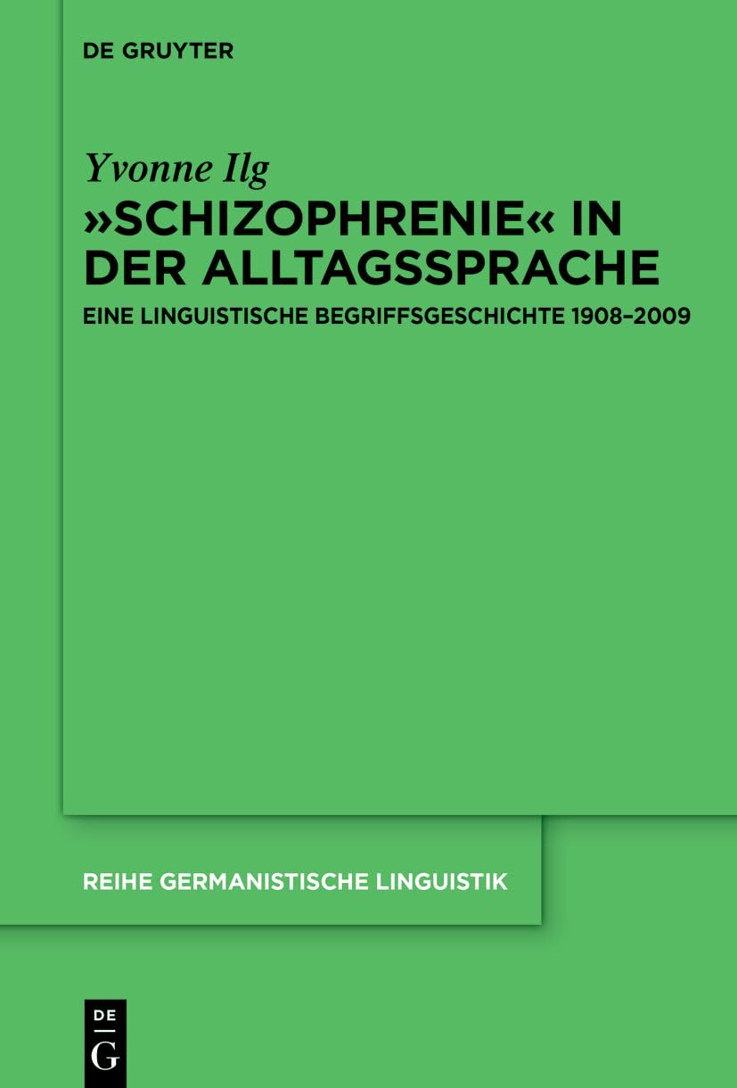 »Schizophrenie« in der Alltagssprache Medicine