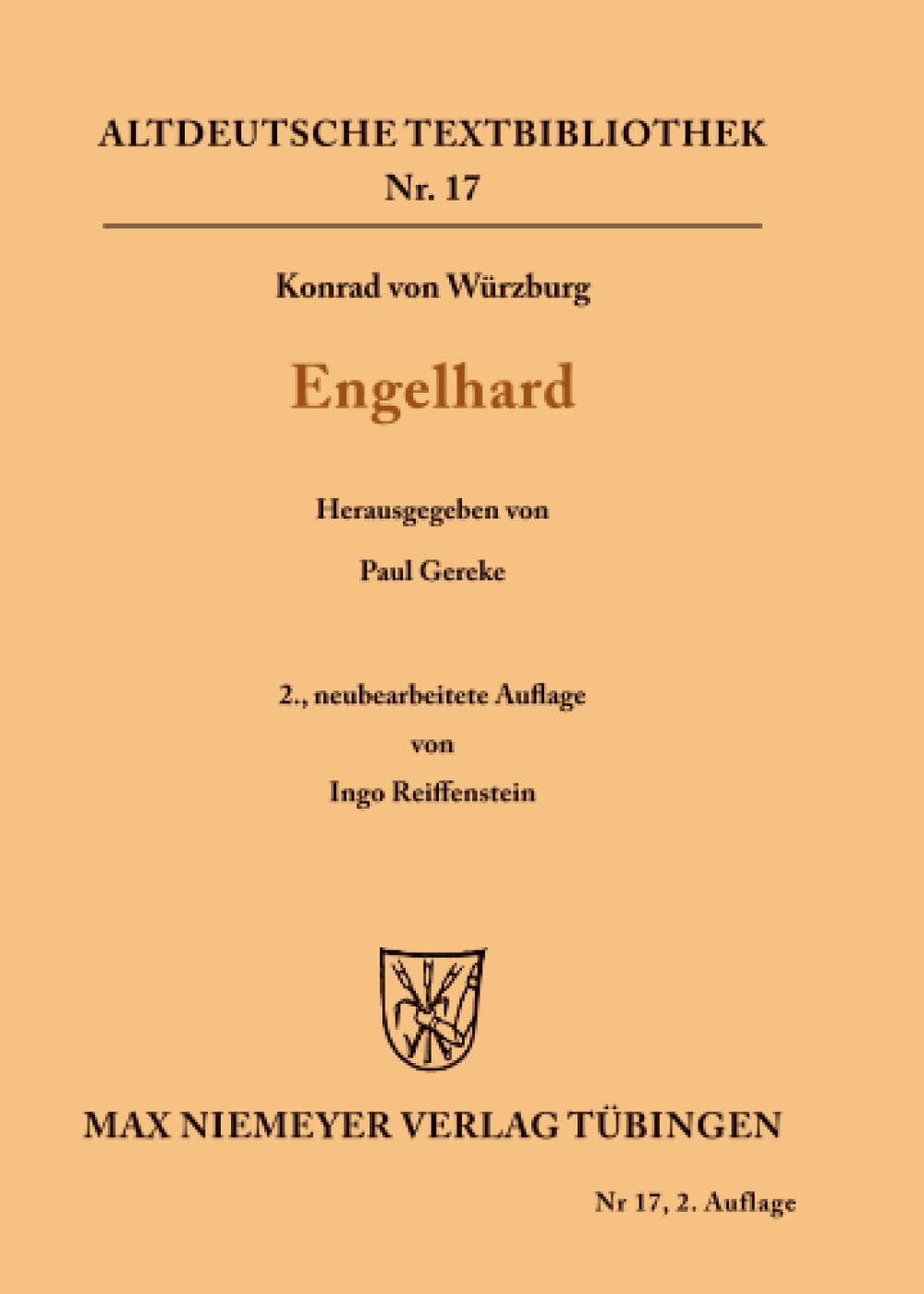 Engelhard (Altdeutsche Textbibliothek, 17, Band 17) Social Sciences